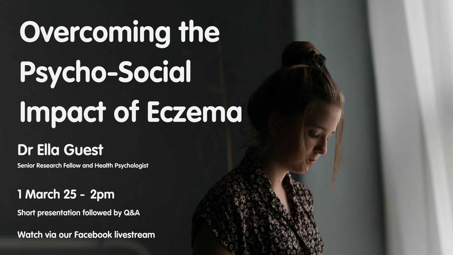 A poster reading: Overcoming the psycho-social impact of eczema